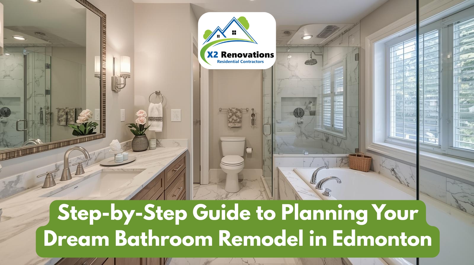 Bathroom remodeling Edmonton step-by-step renovation guide