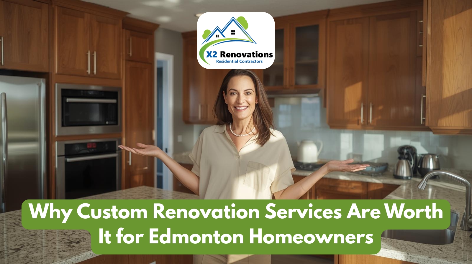 Custom Home Renovation Services Edmonton by X2 Renovations